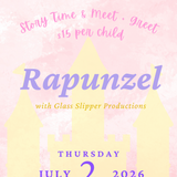 Princess Story Time Rapunzel July 2nd 10:30am