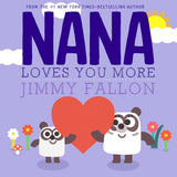 NANA Loves You More Book