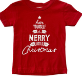 Have Yourself a Merry Christmas Shirt 12/18m