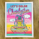 Let's Color Charleston Local Edition - Charleston Area Coloring Book for Lowcountry Locals