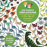 My Nature Sticker Activity Book - In the Age of Dinosaurs