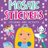Mosaic Stickers Coloring and Activity Book