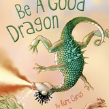 Be a Good Dragon