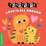 Tummy Time Book: Love Is All Around