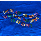 There Are So Many Beautiful Reasons to be Happy Graphic Hoodie