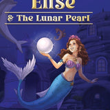 Mermaid Elise and The Lunar Pearl