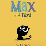 Max and Bird (Hardcover)