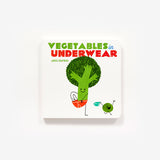 Vegetables in Underwear A Board Book By Jared Chapman