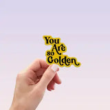 You Are so Golden Sticker (Harry Styles)